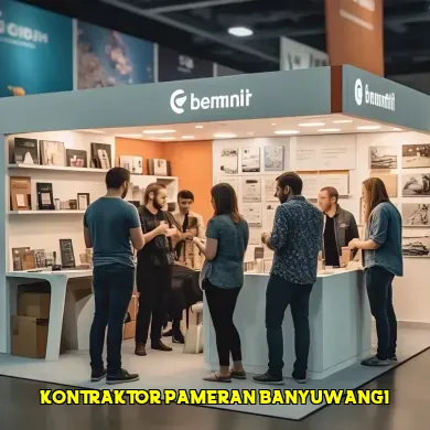 Kontraktor Pameran Banyuwangi